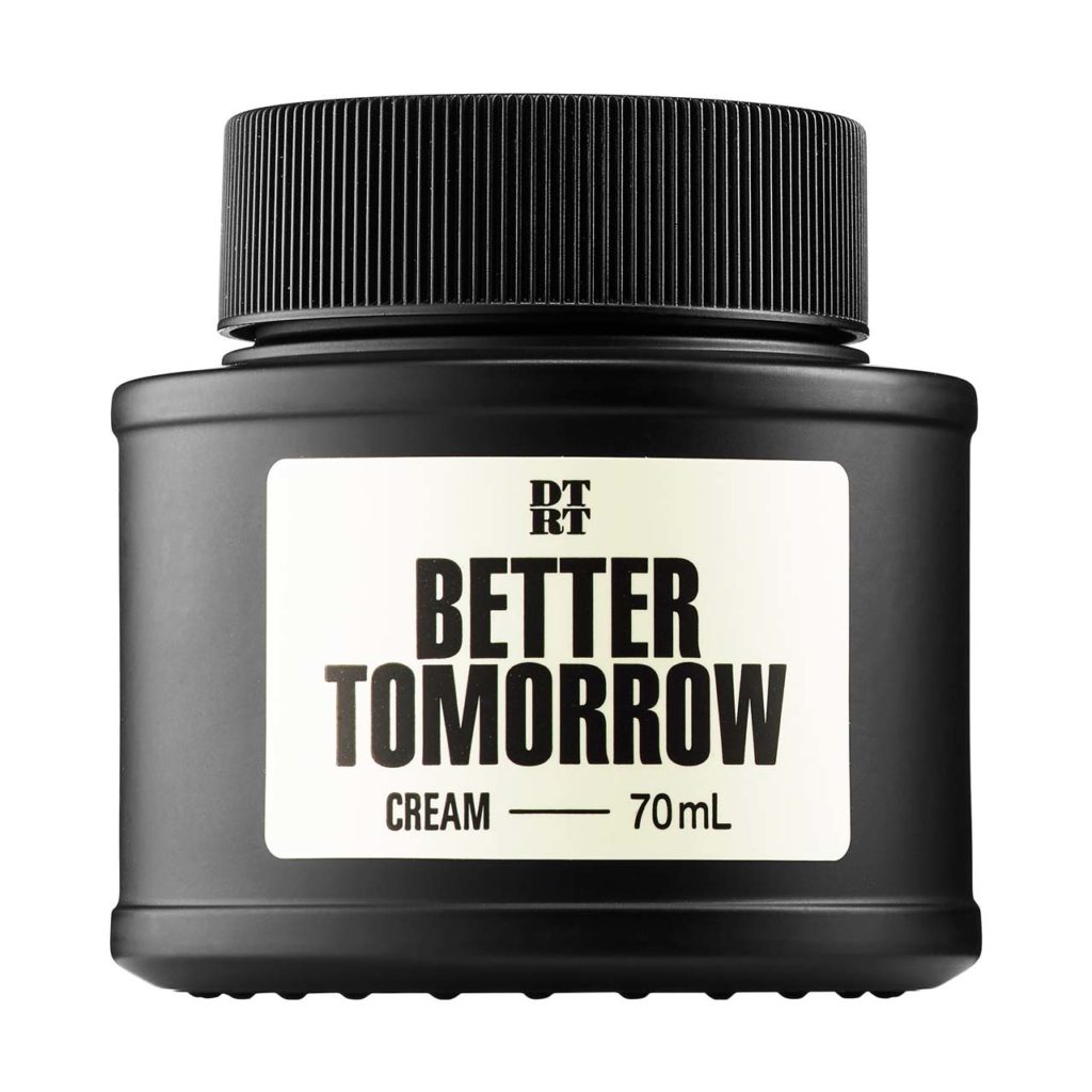 DTRT Better Tomorrow Cream_1